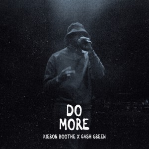 ดาวน์โหลดและฟังเพลง Do More (Explicit) พร้อมเนื้อเพลงจาก Kieron Boothe