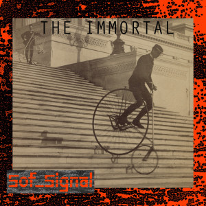 收聽Sof_Signal的The Immortal歌詞歌曲