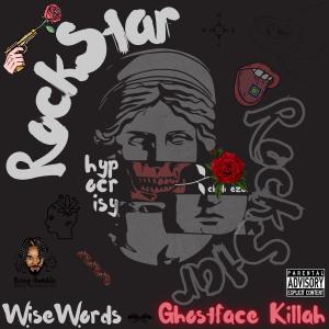 RockStarLife (R.S.L) (feat. Ghostface Killah) [Explicit]