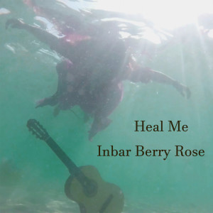 Album Heal Me from Inbar Berry Rose