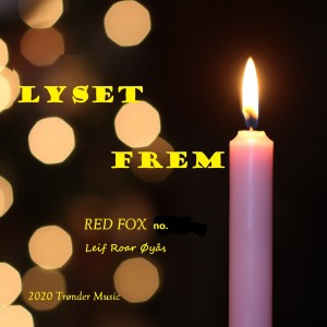 ดาวน์โหลดและฟังเพลง Lyset Frem พร้อมเนื้อเพลงจาก Red Fox