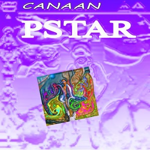 ดาวน์โหลดและฟังเพลง Pstar (Explicit) พร้อมเนื้อเพลงจาก Canaan