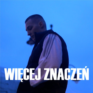 收听Sensu的Więcej Znaczeń (Explicit)歌词歌曲