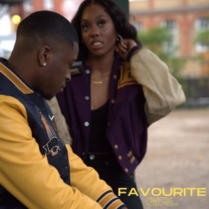 Album Favourite Girl (Explicit) from AfFromDaEast