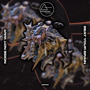 อัลบัม Beat Your Brain ศิลปิน Noise Not War