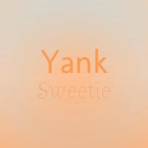 Yank Sweetie dari Various