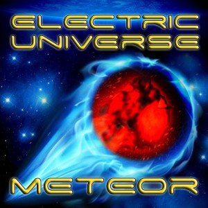 Dengarkan lagu Meteor (2012 Remix) nyanyian Electric Universe dengan lirik