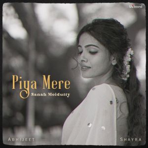 Album Piya Mere from Abhijeet Srivastava