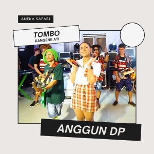 Dengarkan Tombo Kangene Ati lagu dari Anggun Pramudita dengan lirik