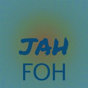 อัลบัม Jah Foh ศิลปิน Various