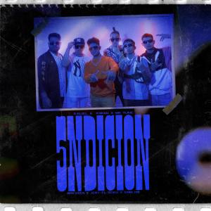 อัลบัม 5ndicion (feat. Kaliel, Mr. Tune, Breyzer, Jery el Goku & Embi NB) ศิลปิน Mr. Tune