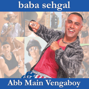 收聽Baba Sehgal的Masti Aani Aani歌詞歌曲