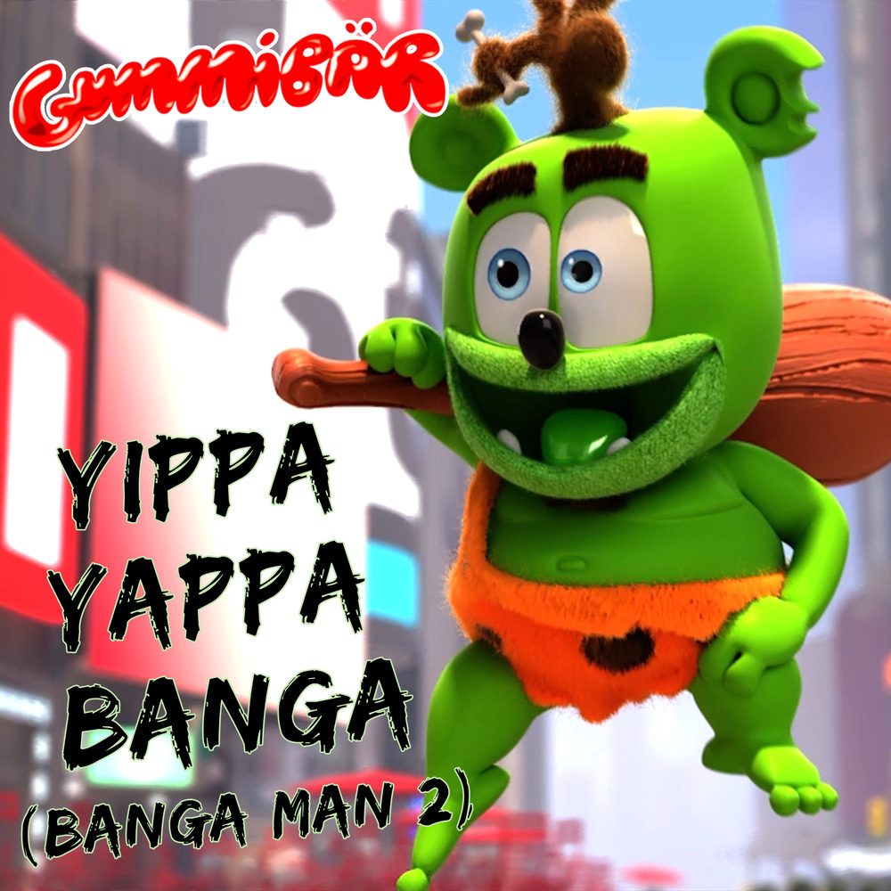 Yippa Yappa Banga (Banga Man 2)