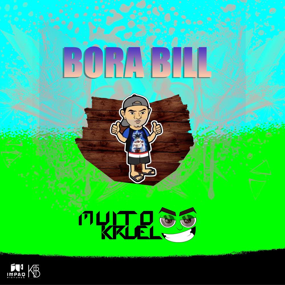 Bora Bill (Remix)