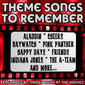Friday Night At The Movies的專輯Theme Songs To Remember