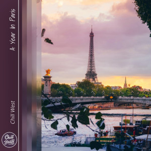 收聽Chill West的A Year In Paris歌詞歌曲