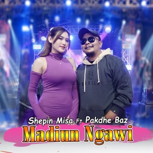 收聽Shepin MIsa的Madiun Ngawi歌詞歌曲