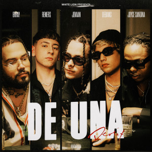 Listen to De Una Remix (feat. Remers & Debians) (Explicit) song with lyrics from Brray