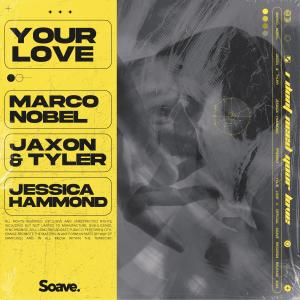 Jessica Hammond的專輯Your Love (Explicit)