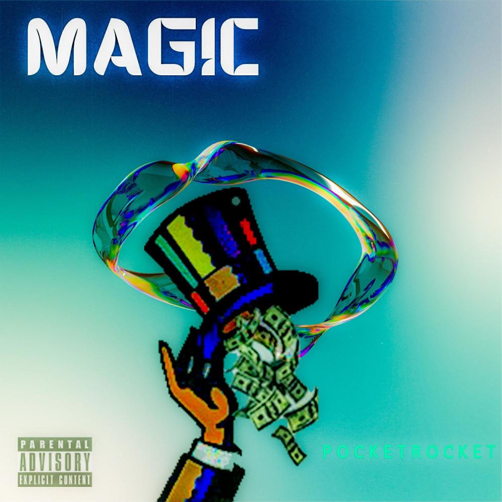 Magic (Explicit)
