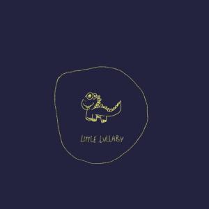 Album Little Lullaby from 蛤小蟆