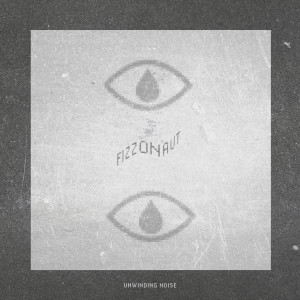 ดาวน์โหลดและฟังเพลง Brown Noise Space Vessel พร้อมเนื้อเพลงจาก Fizzonaut