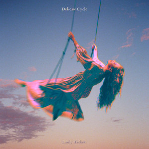 Album Delicate Cycle (Explicit) from Emily Hackett