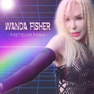 Listen to Meteor Man song with lyrics from Wanda Fisher