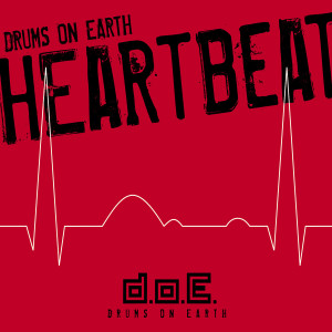 ดาวน์โหลดและฟังเพลง Heartbeat พร้อมเนื้อเพลงจาก Drums on Earth