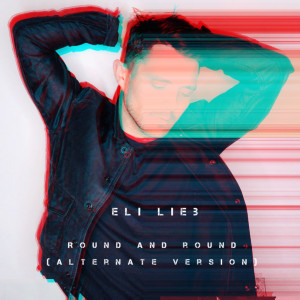 Eli Lieb的专辑Round and Round (Alternate Version)