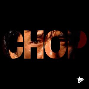Zee-Star的專輯CHOP (feat. Prod.FXRGN) (Explicit)