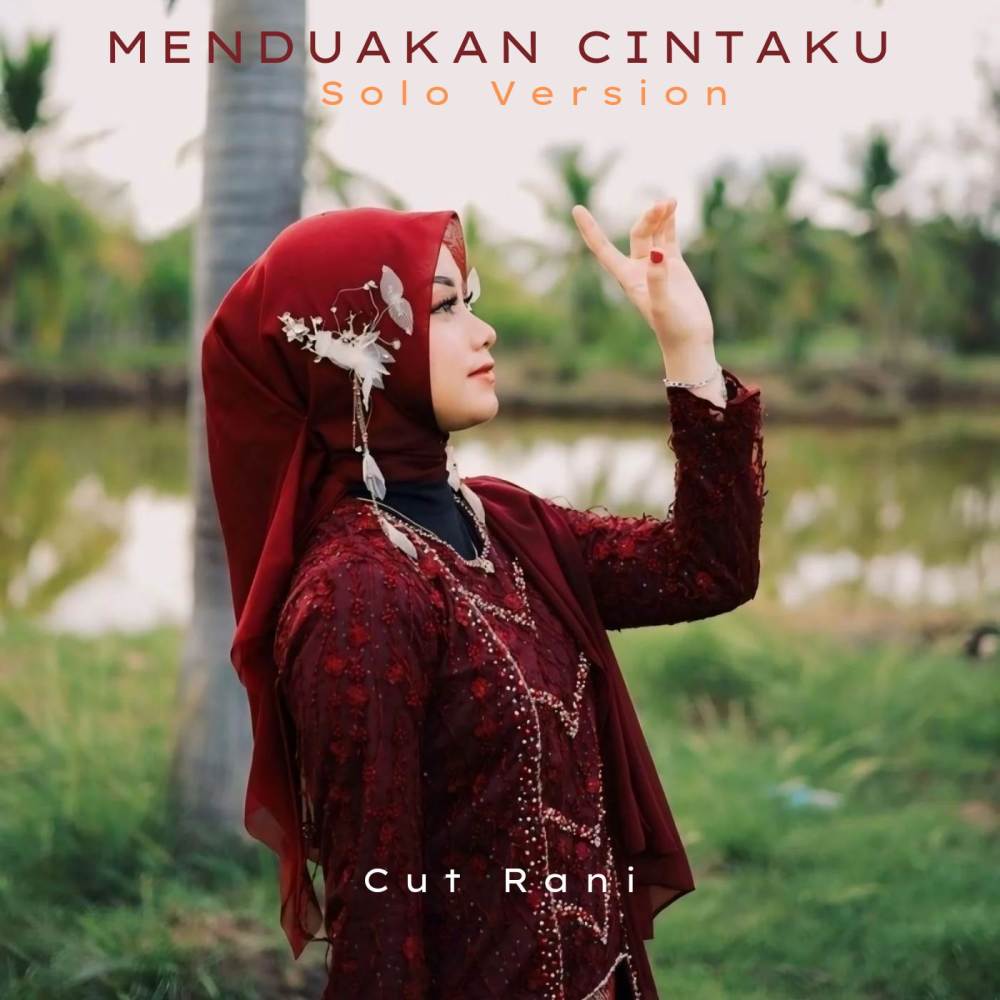 Menduakan Cintaku (Solo Version)