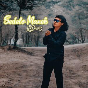 Album Sedelo Maneh from Lek Dahlan