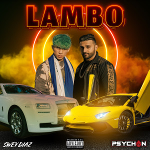 Lambo (Explicit) dari Swey Diaz