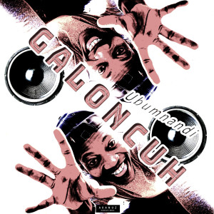 Listen to Balele song with lyrics from GALONCUH