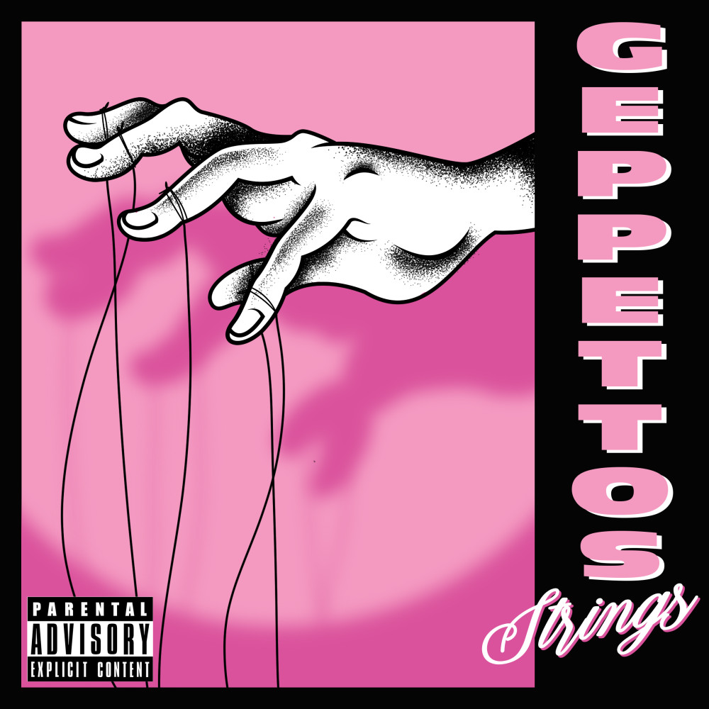 Geppetto's Strings (Explicit)