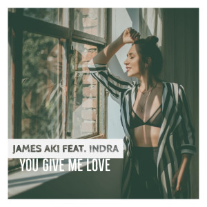 Album You Give Me Love from Indra