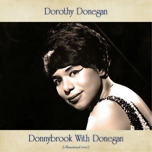 ดาวน์โหลดและฟังเพลง Lover (Remastered 2020) พร้อมเนื้อเพลงจาก Dorothy Donegan