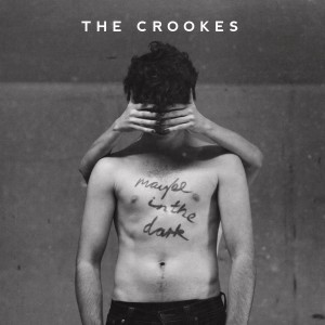 ดาวน์โหลดและฟังเพลง Maybe in the Dark พร้อมเนื้อเพลงจาก The Crookes