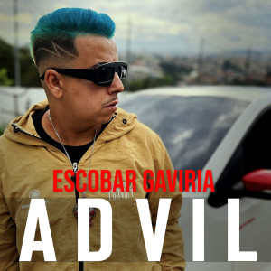 Escobar Gaviria的專輯Advil