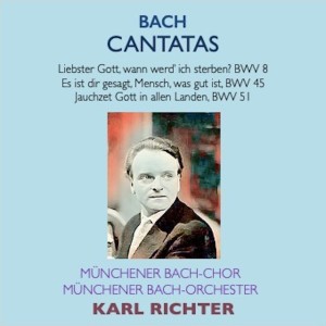 Album Bach Cantatas · Liebster Gott, wenn werd ich sterben? BWV 8 · Es ist dir gesagt, Mensch, was gut ist BWV 45 · Jauchzet Gott in allen Landen BWV 51 from Ernst Haefliger