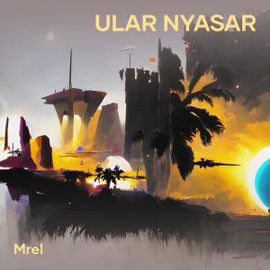 อัลบัม Ular Nyasar ศิลปิน MREL