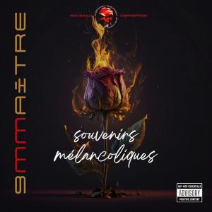 9mmaître的專輯souvenirs mélancoliques (feat. little j beatmaker)