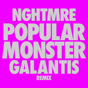 Dengarkan Popular Monster (NGHTMRE & Galantis Remix) (Explicit) (NGHTMRE & Galantis Remix|Explicit) lagu dari Falling In Reverse dengan lirik