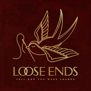 Loose Ends的專輯Tell God You Were Framed (Explicit)