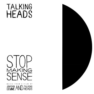 อัลบัม Stop Making Sense (Deluxe Edition) (Live) ศิลปิน Talking Heads