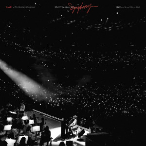 อัลบัม My 21st Century Symphony. (Live At Royal Albert Hall) [Explicit] ศิลปิน Raye
