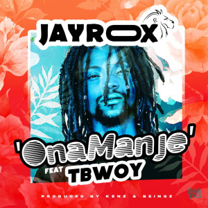 ดาวน์โหลดและฟังเพลง Ona Manje พร้อมเนื้อเพลงจาก Jay Rox
