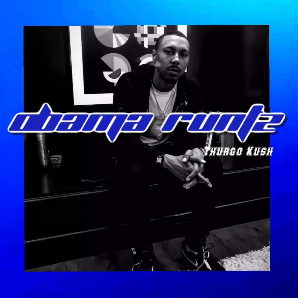 Obama Runtz (Explicit)