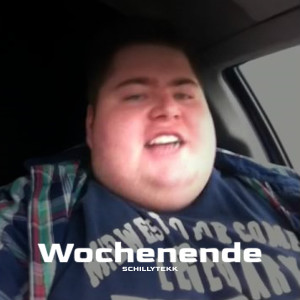Listen to Wochenende (Explicit) song with lyrics from SCHILLYTEKK
